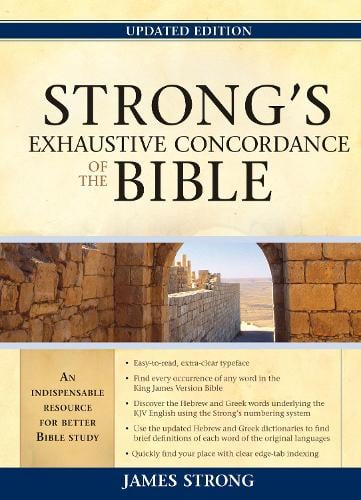 Strong's Exhaustive Concordance of the Bible (Hardback)