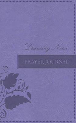 Drawing Near: Prayer Journal (Leather / fine binding)