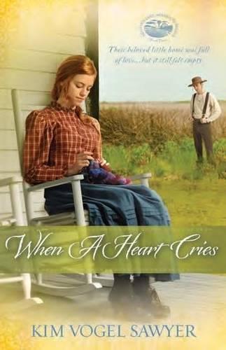 When a Heart Cries: Mountain Lake - Minnesota Trilogy 3 (Paperback)