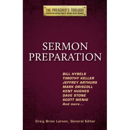 Sermon Preparation - Preacher's Toolbox 4 (Paperback)