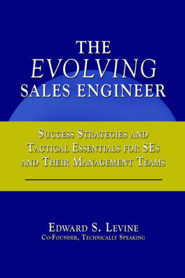The Evolving Sales Engineer (Hardback)