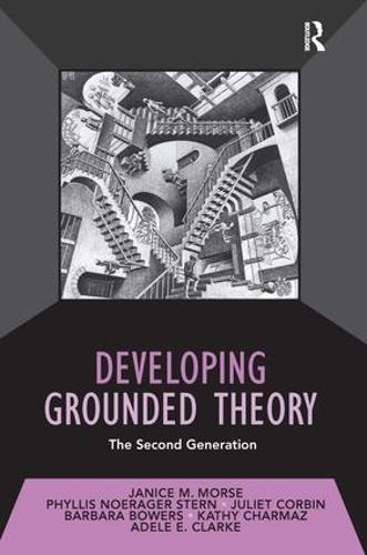 Developing Grounded Theory: The Second Generation - Developing Qualitative Inquiry (Hardback)