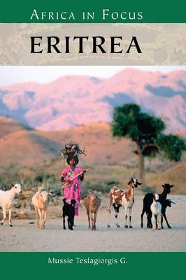 Eritrea - Nations in Focus (Hardback)