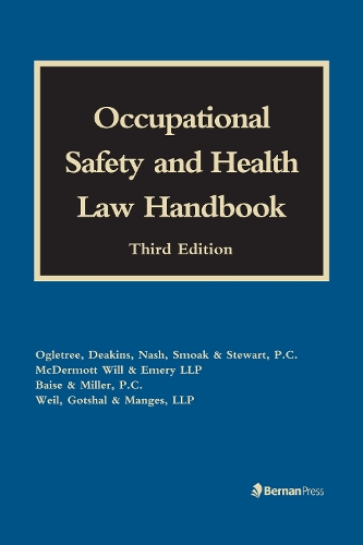 Occupational Safety and Health Law Handbook (Hardback)