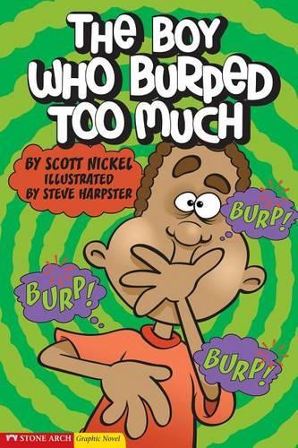 Boy Who Burped Too Much - Graphic Fiction: Tiger Moth (Paperback)
