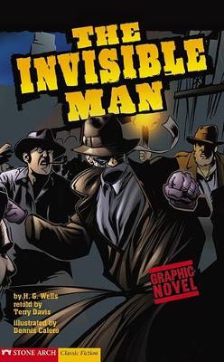 The Invisible Man - Graphic Fiction: Graphic Revolve (Paperback)