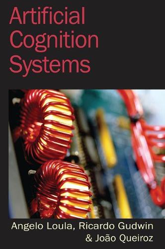 Artificial Cognition Systems (Hardback)