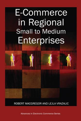 E-commerce in Regional Small to Medium Enterprises (Hardback)