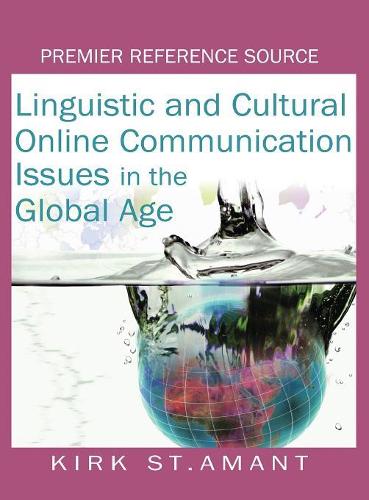 Linguistic and Cultural Online Communication: Issues in the Global Age (Hardback)