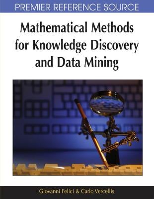 Mathematical Methods for Knowledge Discovery and Data Mining (Hardback)