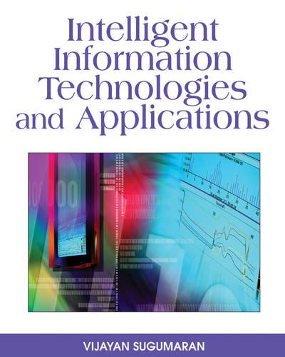 Intelligent Information Technologies and Applications (Hardback)