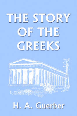 The Story of the Greeks (Paperback)