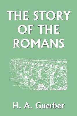 The Story of the Romans (Paperback)
