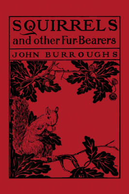 Squirrels and Other Fur-Bearers (Paperback)