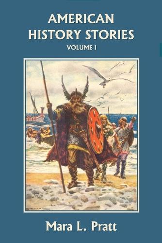 American History Stories, Volume I (Paperback)
