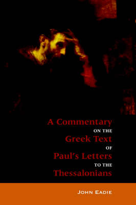 Commentary to the Thessalonians (Paperback)