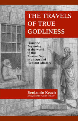 The Travels of True Godliness (Paperback)