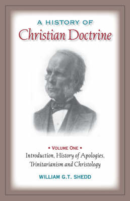 A History of Christian Doctrine: Volume One (Paperback)