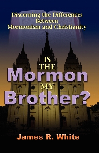 Is the Mormon My Brother? (Paperback)