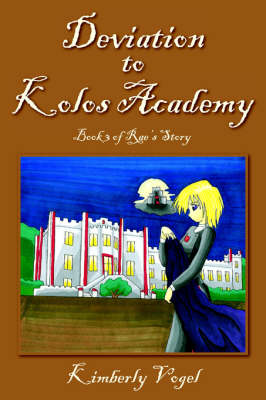 Deviation to Kolos Academy (Paperback)