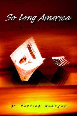 So Long America (Paperback)