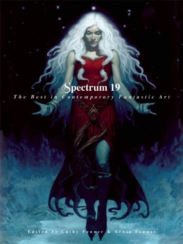 Spectrum 19: The Best in Contemporary Fantastic Art (Hardback)