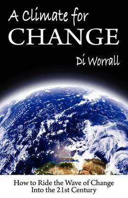 A Climate for Change (Paperback)