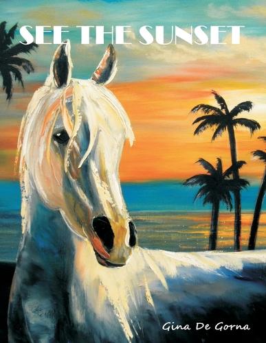 See the Sunset (Paperback)