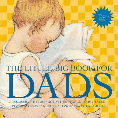 The Little Big Book for Dads, Revised Edition (Hardback)