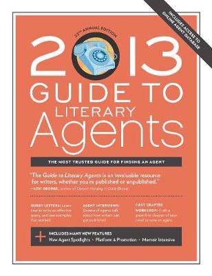 2013 Guide to Literary Agents (Paperback)