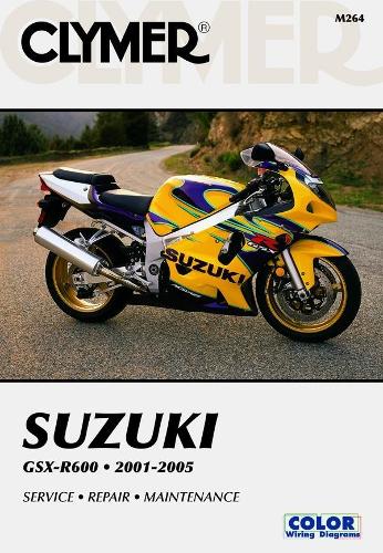 Suzuki GSX-R600 2001-2005 (Paperback)