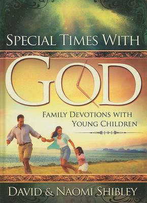 Special Times with God: Family Devotions with Young Children (Hardback)