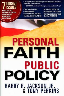 Personal Faith, Public Policy (Hardback)