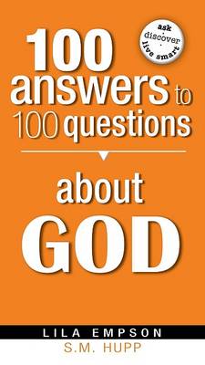 100 Answers to 100 Questions about God (Paperback)