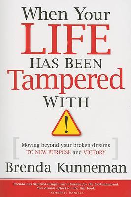 When Your Life Has Been Tampered with (Paperback)
