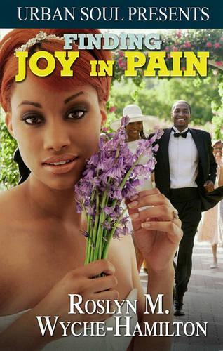 Finding Joy In Pain (Paperback)