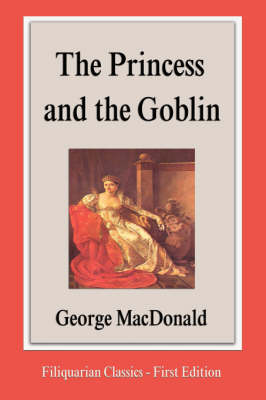 The Princess and the Goblin (Paperback)
