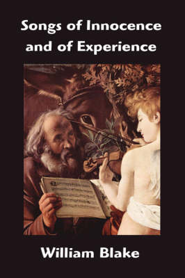Songs of Innocence and of Experience (Hardback)