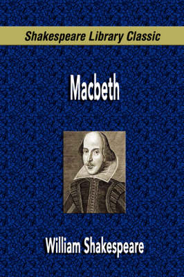 Macbeth (Shakespeare Library Classic) (Paperback)