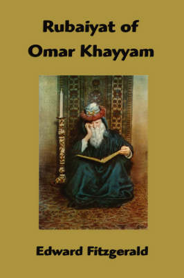 Rubaiyat of Omar Khayyam (Paperback)