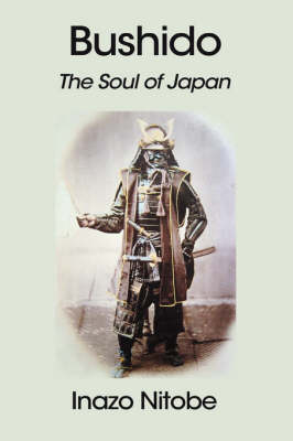 Bushido: The Soul of Japan (Paperback)