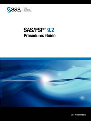 SAS/FSP 9.2 Procedures Guide (Paperback)