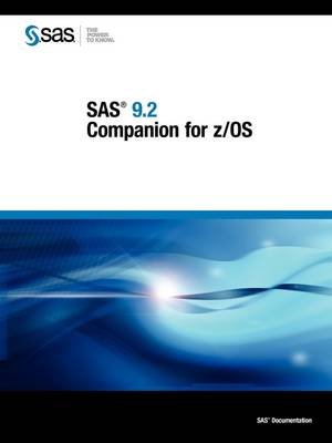 SAS 9.2 Companion for Z/OS (Paperback)