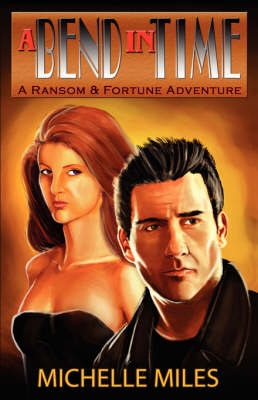 A Bend In Time (Paperback)