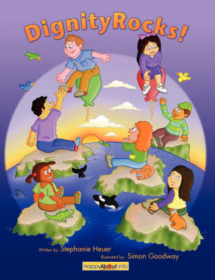 Dignity Rocks!: I Feel Like Nobody When... I Feel Like Somebody When (Paperback)