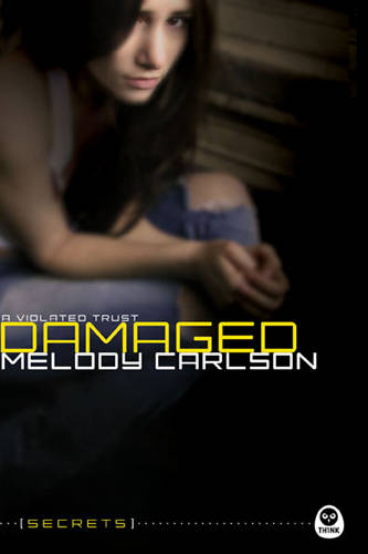 Damaged: A Violated Trust - Secrets (Navpress) 03 (Paperback)