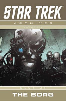 Best of the Borg - Star Trek Archives 02 (Paperback)