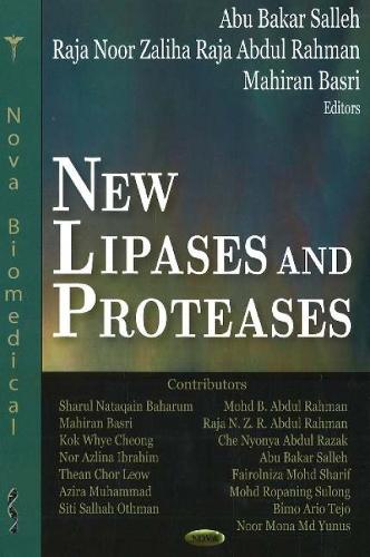 New Lipases & Proteases (Hardback)