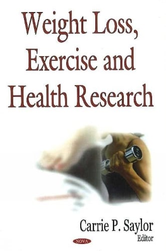 Weight Loss, Exercise & Health Research (Hardback)