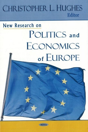 New Research on Politics & Economics of Europe (Hardback)